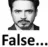 :false: